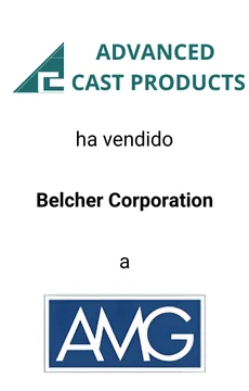 Seale Asesoró a ACP en la Venta de Belcher Corporation a Advanced Metals Groups — tombstone