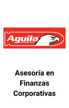 Seale Asesoró a Aguila Ammunition en Finanzas Corporativas &mdash; asesoría M&A de Seale & Associates