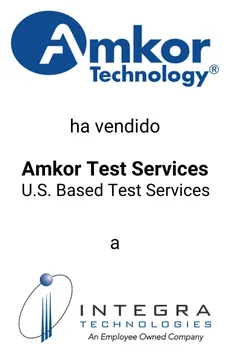 Seale Asesoró a Amkor en la Venta de uno de sus Negocios a Integra &mdash; tombstone