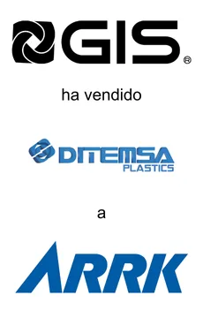 Grupo Industrial Saltillo Sold Ditemsa Plastics to ARRK — tombstone