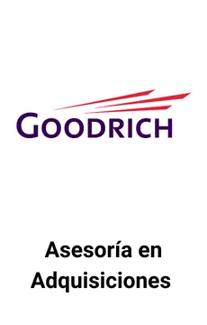 Seale Asesoró a Goodrich Corporation en Adquisiciones de Empresas &mdash; tombstone