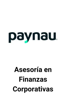 Seale Asesoró a Paynau en Finanzas Corporativas — asesoría M&A de Seale & Associates