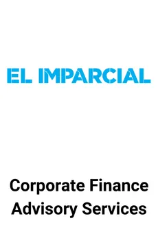 Seale Advised El Imparcial on Corporate Finance Advisory — M&A advisory by Seale & Associates