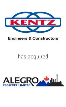 Seale Advised Kentz Corporation on the Acquisition of Acquires Alegro Projects and Fabrication — tombstone