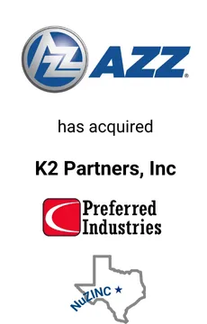 Seale Advised AZZ on Two Additional Coatings Acquisitions — M&A advisory by Seale & Associates