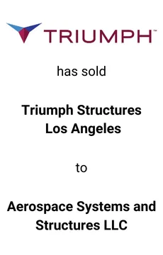 Seale Advised Triumph Group on the Sale of Triump Structures LA — M&A advisory by Seale & Associates